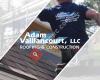 Adam Vaillancourt Roofing and Construction LLC