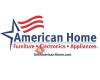 American Home: Furniture-Electronics-Appliances