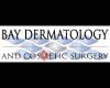 Bay Dermatology And Cosmetic Surgery.P.A.