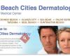 Beach Cities Dermatology Medical Center