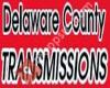 Delaware County Transmissions
