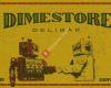 Dimestore Delibar