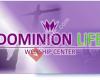 Dominion Life Worship Center