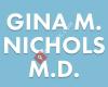 Gina M. Nichols, M.D. Family Medicine & Ideal Weight Loss Clinic