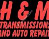 H & M Transmission And Auto Repair