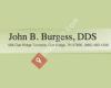 John B. Burgess, DDS