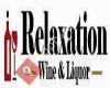 Relaxation Wine & Liquor