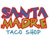 Santa Madre Taco Shop