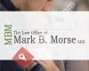 Law Office of Mark B. Morse, LLC