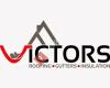 VICTORS - ROOFING GUTTERS INSULATION