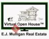 Virtual Open House E.J. Mulligan Real Estate