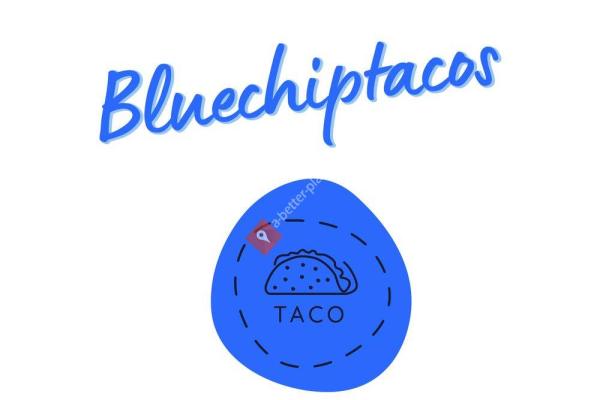 Blue Chip Tacos