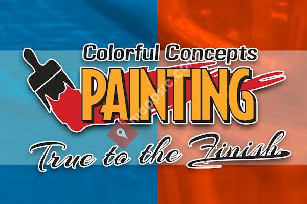 Colorful Concepts Painting and Custom Finishing, Inc.