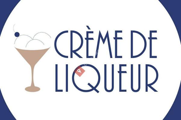 Crème De Liqueur