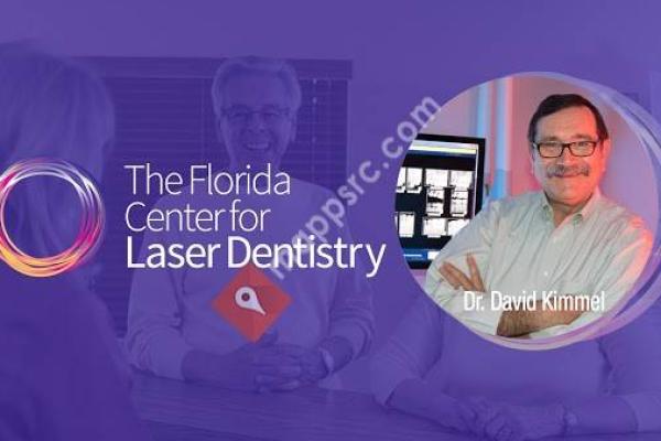 Florida Center for Laser Dentistry: David A Kimmel DMD