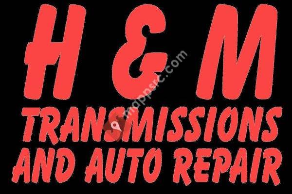 H & M Transmission And Auto Repair