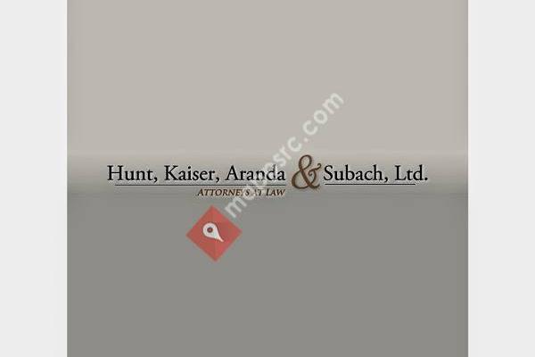 Hunt Kaiser Aranda & Subach, Ltd.