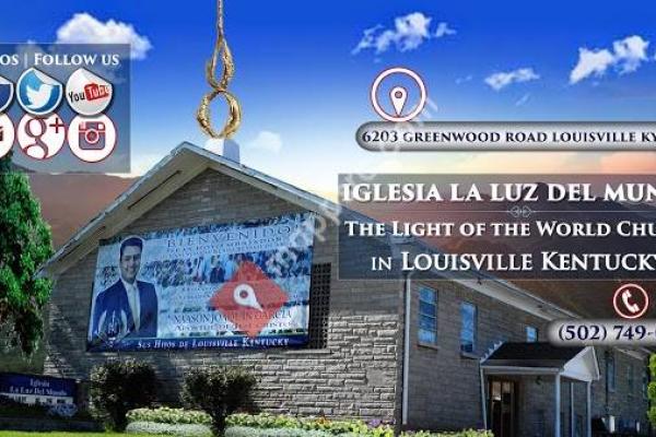 Iglesia La Luz Del Mundo Louisville Kentucky - The Light of The World Church