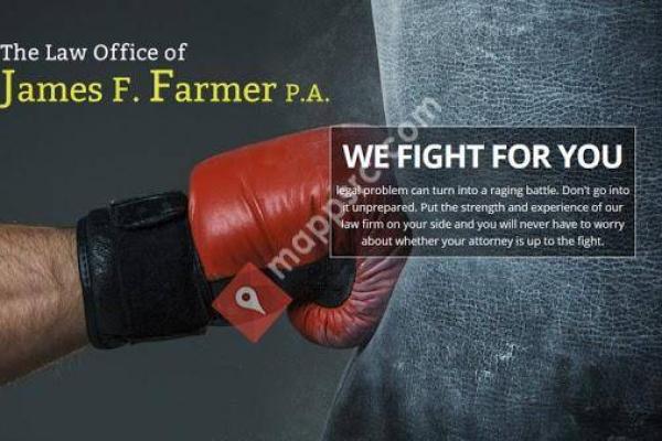 Law Office of James E. Farmer, P.A. - Fighting for the Injured and the Accused