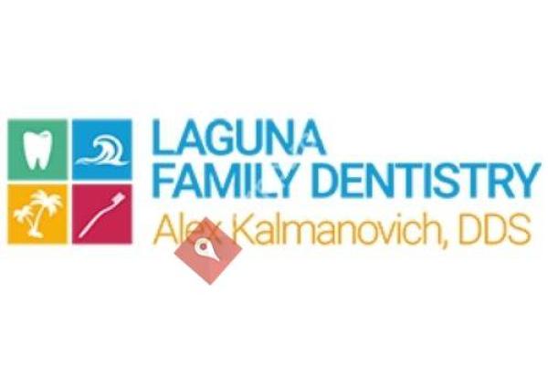 Laguna Family Dentistry Alex Kalmanovich D.D.S.