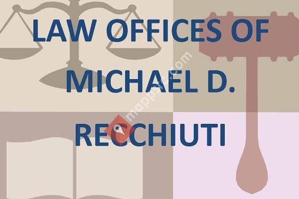 Law Offices of Michael D. Recchiuti