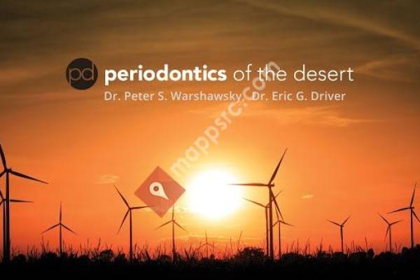 Perio of the Desert: Dr. Peter S. Warshawsky, DDS