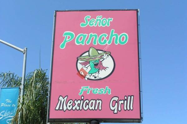 Senor Panchos Fresh Mexican Grill