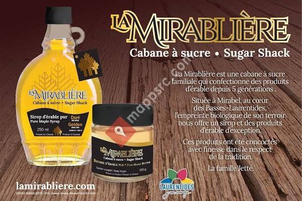 Sucreries Jetté - La Mirablière cabane à sucre