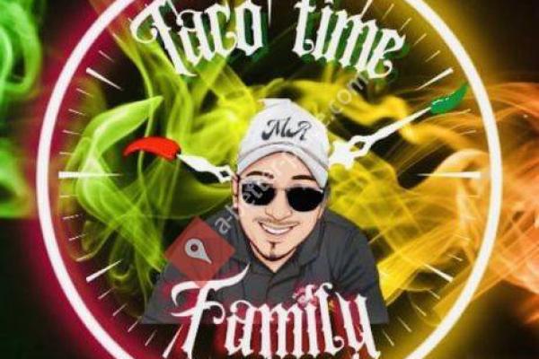 Taco Time Family
