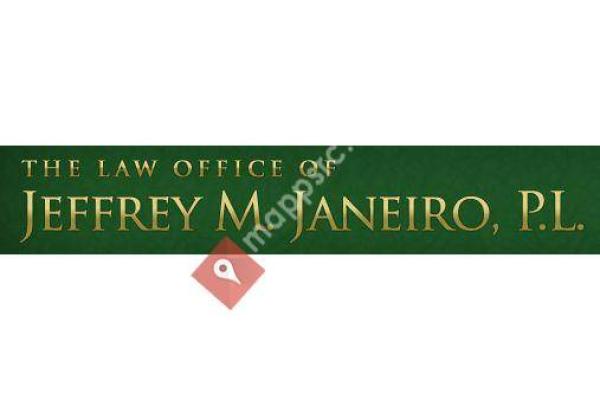 The Law Office of Jeffrey M. Janeiro, P.L.