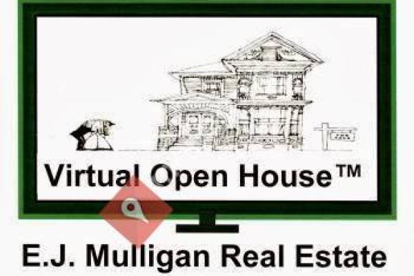 Virtual Open House E.J. Mulligan Real Estate